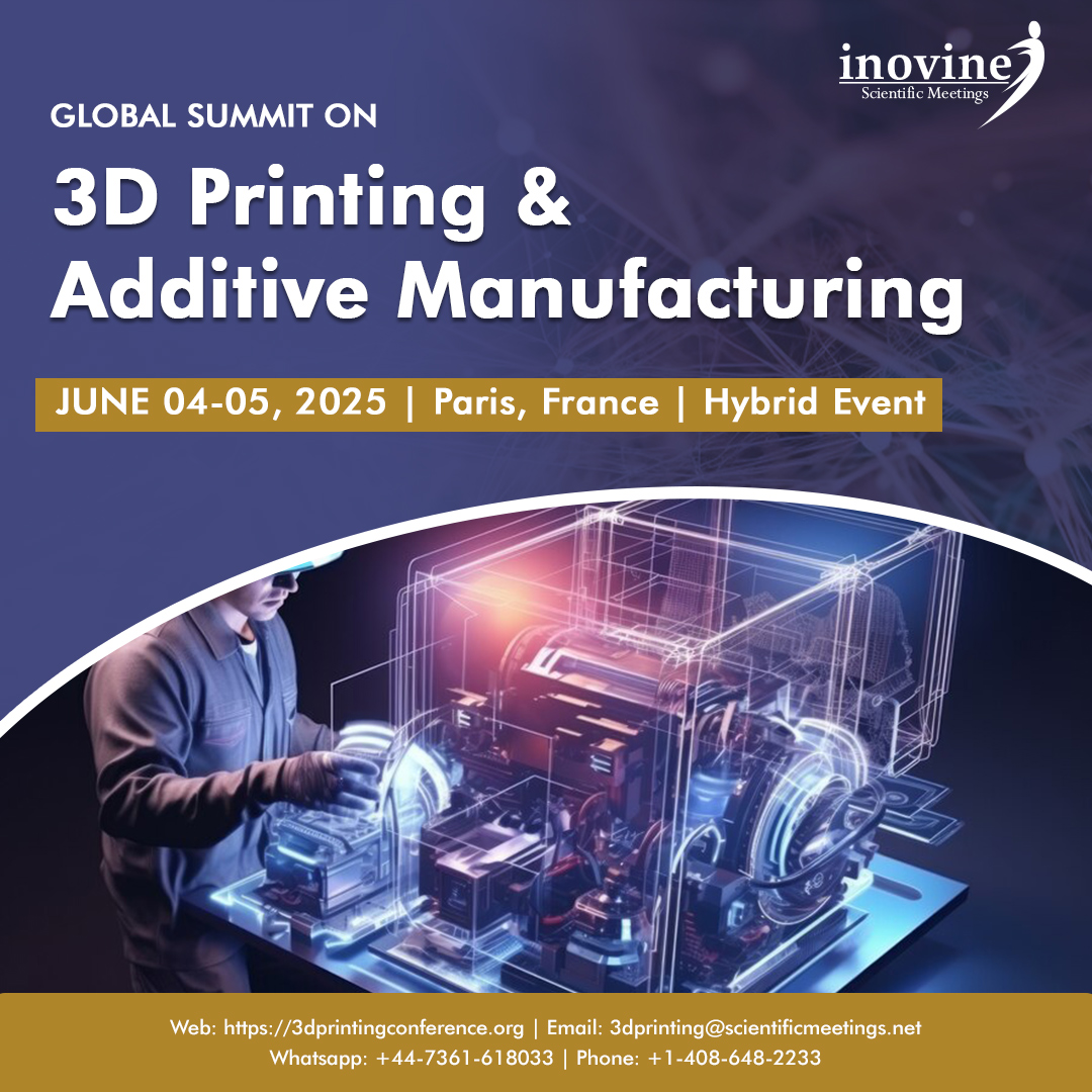 Global Summit on 3D Printing & Additive Manufacturing